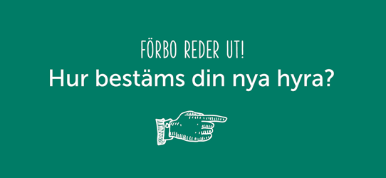hur bestäms din hyra skrivet på grön bakgrund